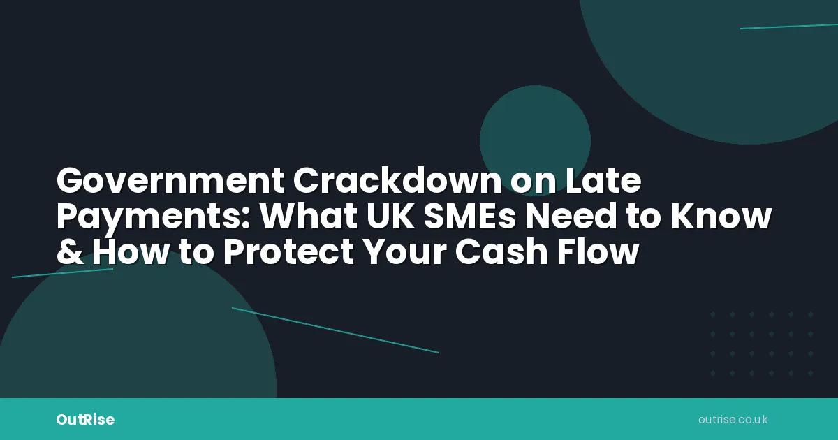Government Crackdown On Late Payments